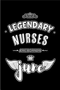 Legendary Nurses are born in June