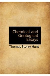 Chemical and Geological Essays