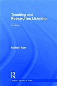 Teaching and Researching Listening