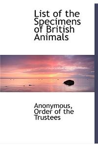 List of the Specimens of British Animals