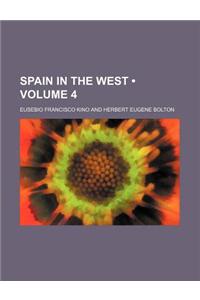Spain in the West (Volume 4)
