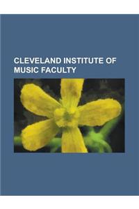Cleveland Institute of Music Faculty