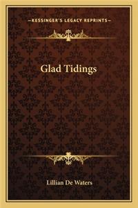 Glad Tidings