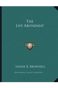 The Life Abundant