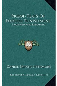 Proof-Texts of Endless Punishment