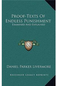 Proof-Texts of Endless Punishment