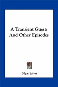 Transient Guest