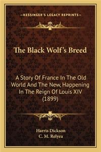 Black Wolf's Breed