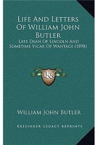 Life and Letters of William John Butler