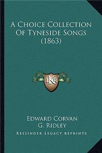 Choice Collection of Tyneside Songs (1863)