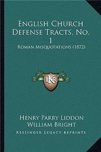English Church Defense Tracts, No. 1