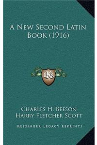 A New Second Latin Book (1916)