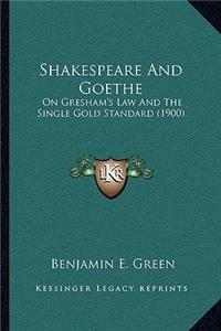 Shakespeare And Goethe