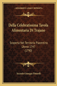 Della Celebratissima Tavola Alimentaria Di Trajano
