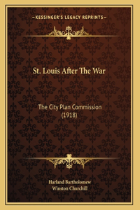 St. Louis After The War