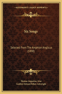 Six Songs