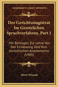 Der Gerichtsmagistrat Im Gesetzlichen Spruchverfahren, Part 1