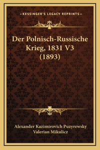 Der Polnisch-Russische Krieg, 1831 V3 (1893)