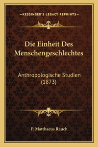 Einheit Des Menschengeschlechtes