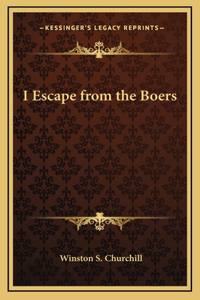 I Escape from the Boers