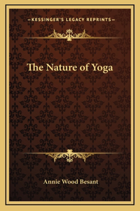 The Nature of Yoga