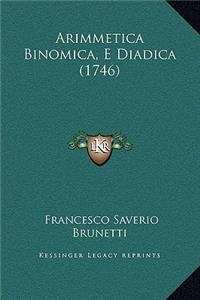 Arimmetica Binomica, E Diadica (1746)