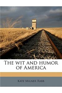 Wit and Humor of America Volume 2