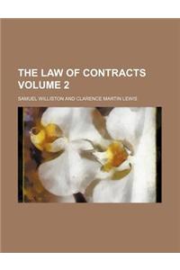 The Law of Contracts Volume 2