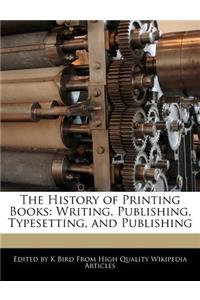 The History of Printing Books