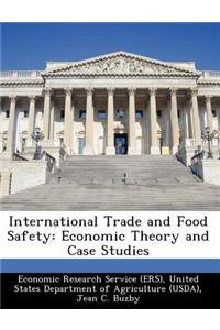 International Trade and Food Safety