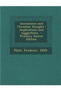 Immanence and Christian Thought: Implications and Suggestions