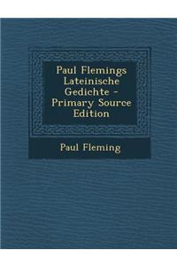 Paul Flemings Lateinische Gedichte
