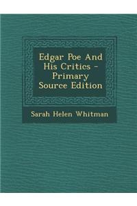 Edgar Poe and His Critics