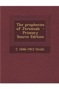 The Prophecies of Jeremiah