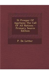 St Prosper of Aquitaine the Call of All Nations