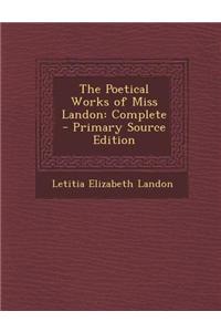The Poetical Works of Miss Landon