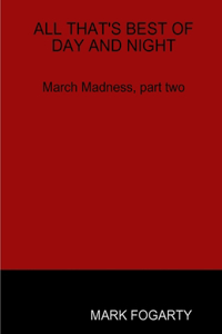 All That's Best of Day and Night