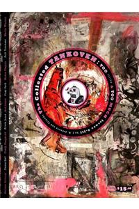 The Collected Tankoven: Too Little & Too Much