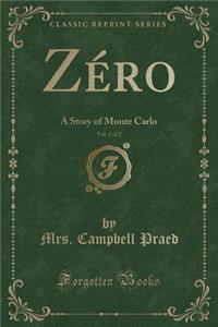 Zéro, Vol. 1 of 2