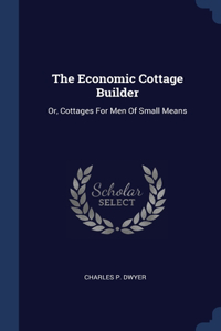 Economic Cottage Builder