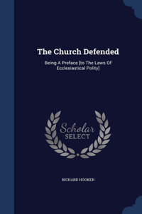 Church Defended