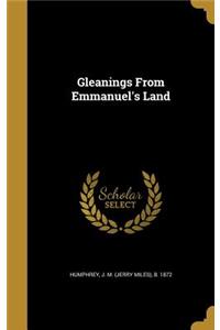 Gleanings From Emmanuel's Land