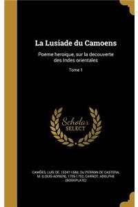 La Lusiade Du Camoens