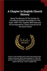 A Chapter in English Church History