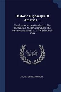 Historic Highways Of America ...