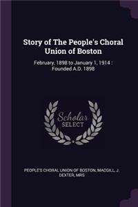 Story of The People's Choral Union of Boston