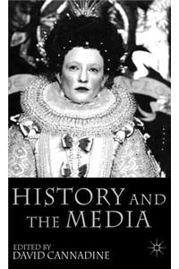 History and the Media