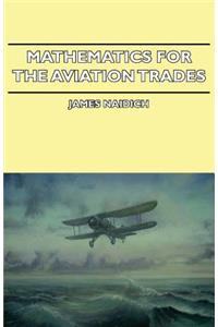 Mathematics For The Aviation Trades