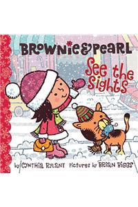 Brownie & Pearl See the Sights