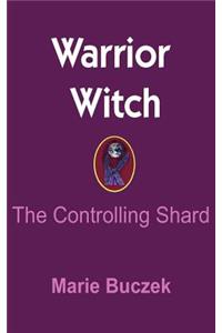 Warrior Witch